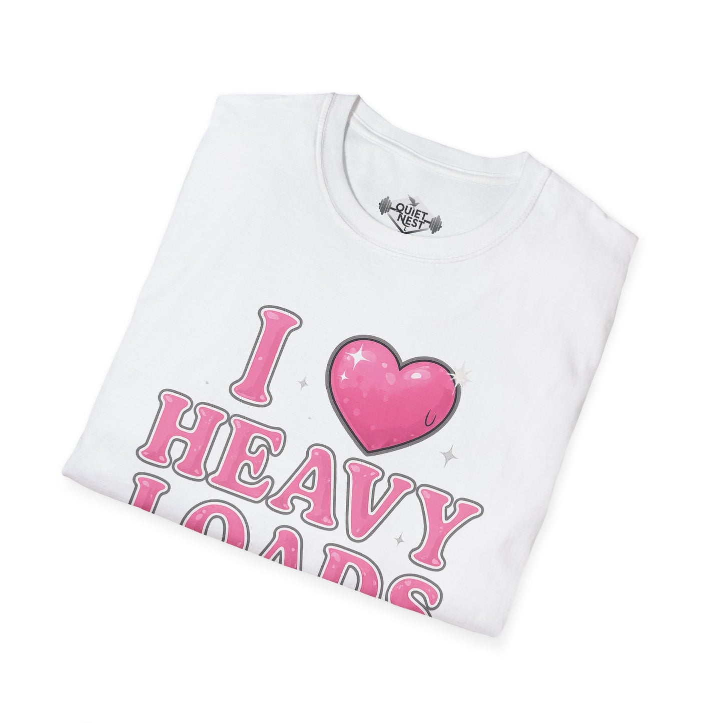 I Love Heavy Loads Unisex Tee