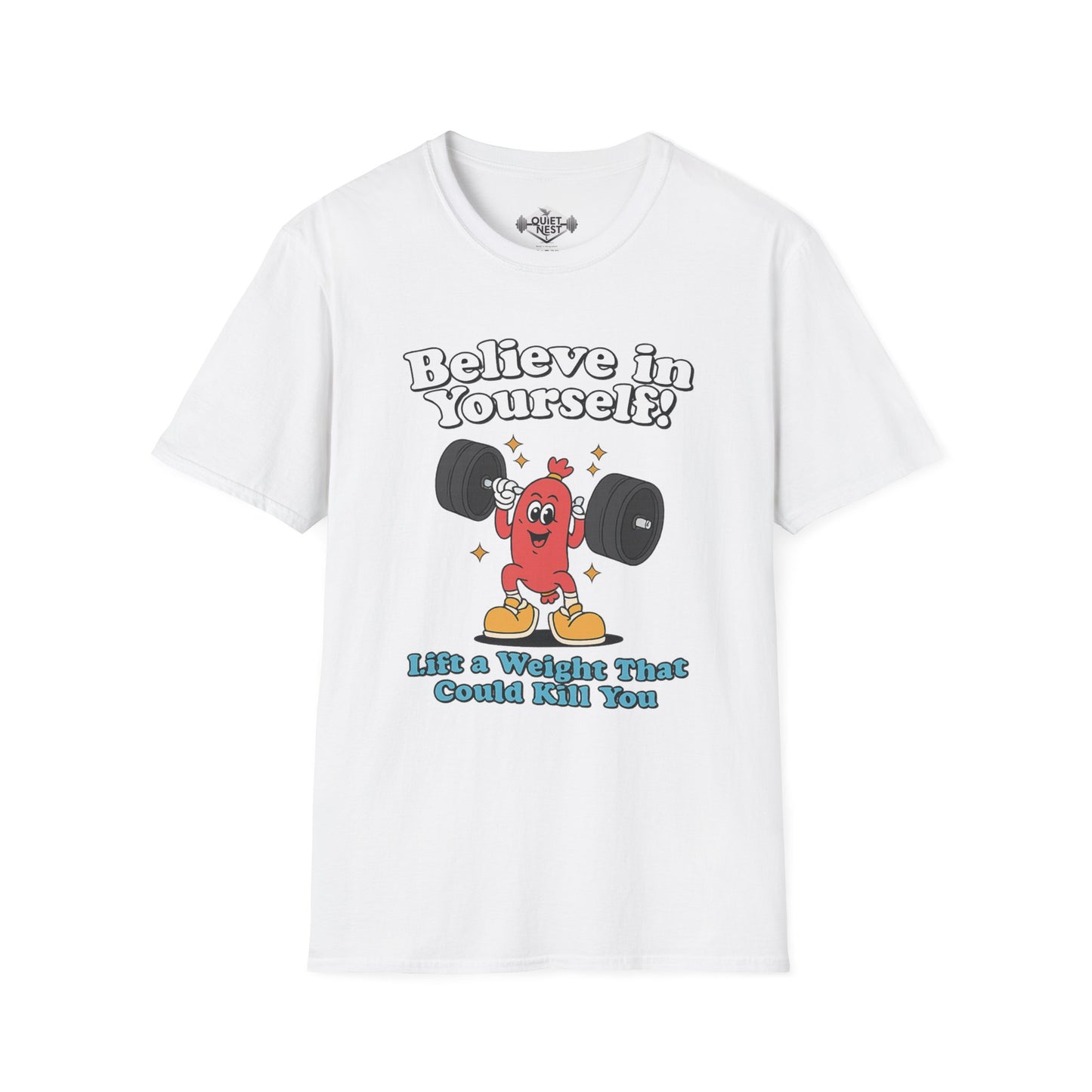 Believe In Yourself Unisex Tee
