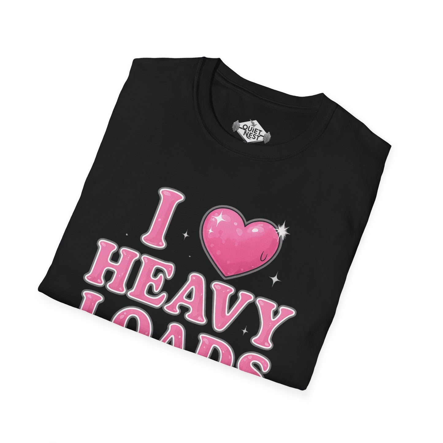 I Love Heavy Loads Unisex Tee