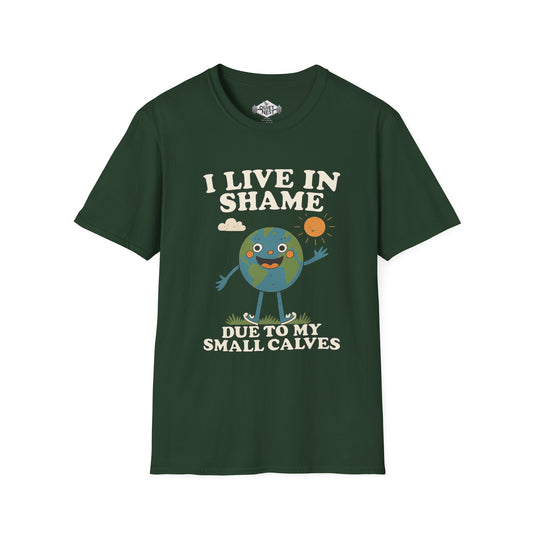 I Live In Shame Unisex Tee