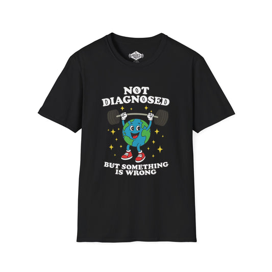 Not Diagnosed Unisex Tee