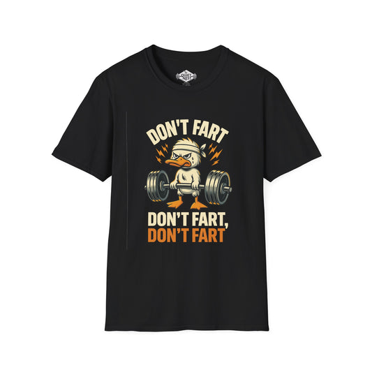 Don't Fart Unisex Tee